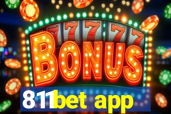 811bet app